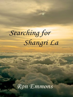 cover image of Searching for Shangri La